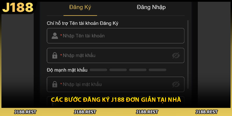 Các bước đăng ký J188 đơn giản tại nhà