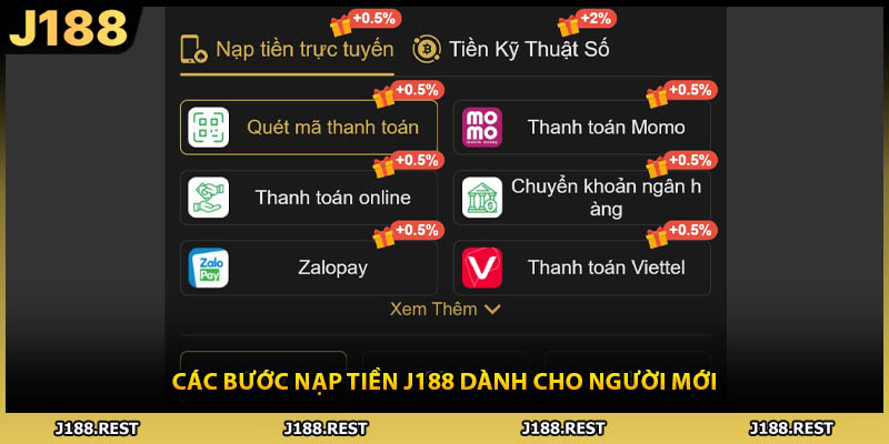 Các bước nạp tiền J188 dành cho người mới
