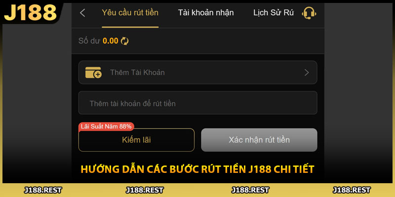 Hướng dẫn các bước rút tiền J188 chi tiết
