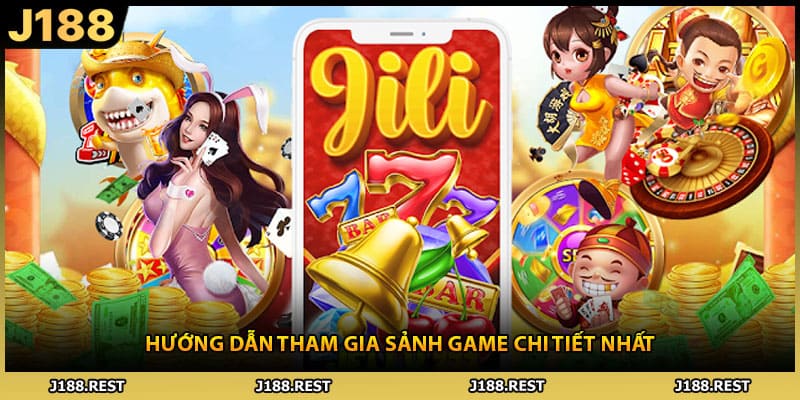 Hướng dẫn tham gia sảnh game chi tiết nhất