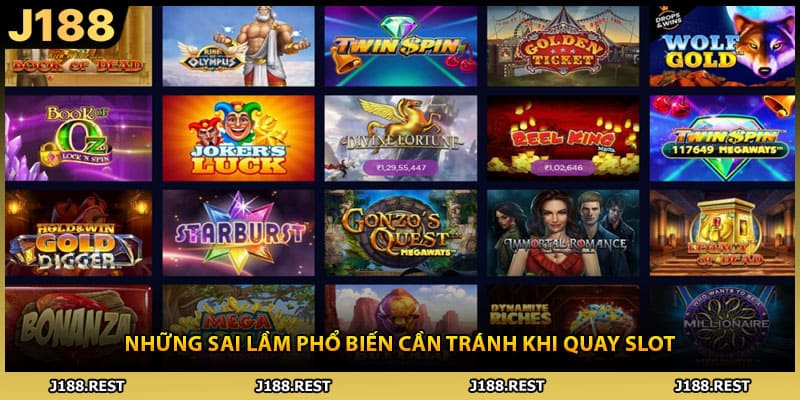 Những sai lầm phổ biến cần tránh khi quay slot