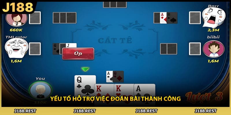Yếu tố hỗ trợ việc đoán bài thành công